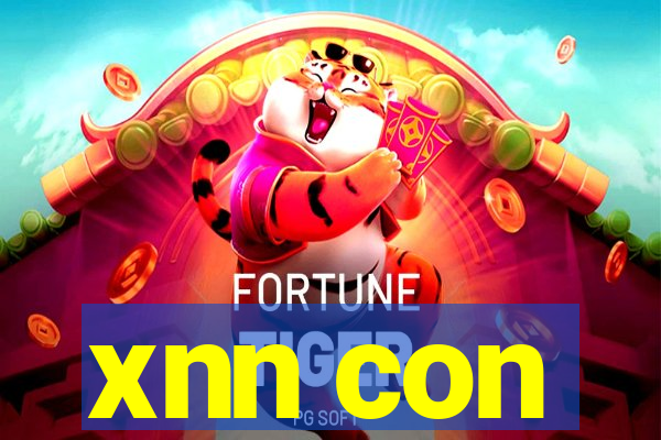 xnn con